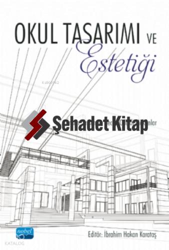Okul Tasarımı ve Estetiği