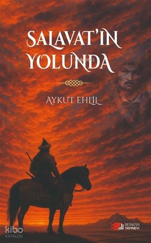 Salavat ın Yolunda