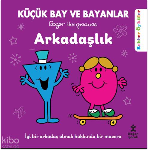 Küçük Bay ve Bayanlar Rehber Öyküler Arkadaşlık