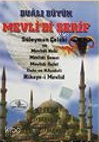 Tam ve Tekmil Musahhah Mevlid i Şerif Eski ve Yeni