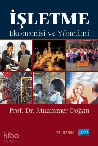 İŞLETME EKONOMİSİ VE YÖNETİMİ NOBEL