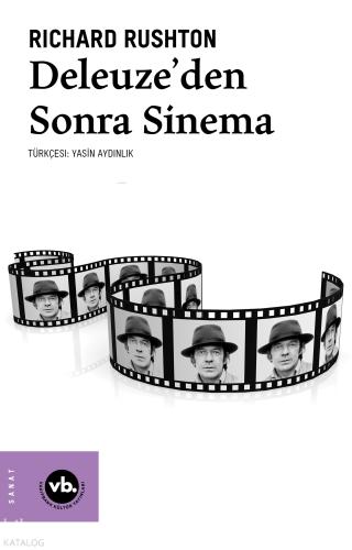 Deleuze den Sonra Sinema