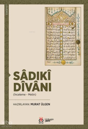 Sadıki Divanı İnceleme Metin