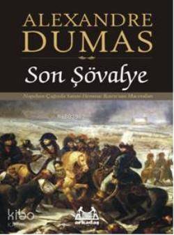 Son Şövalye Orjinal Metin