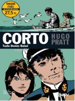 Corto Maltese Tuzlu Denize Balad Gençlik Yılları 2 Kitap Birarada