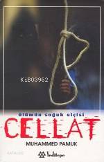 Ölümün Soğuk Elçisi Cellat