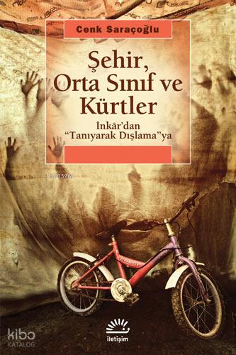 Şehir Orta Sınıf ve Kürtler