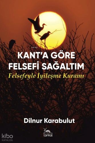 Kant a Göre Felsefi Sağaltım