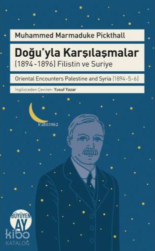 Doğu yla Karşılaşmalar