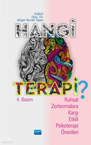 Hangi Terapi Ruhsal Zorlanmalara Karşı Etkili Psikoterapi Önerileri