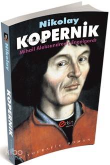 Modern Astronominin Kurucusu Kopernik