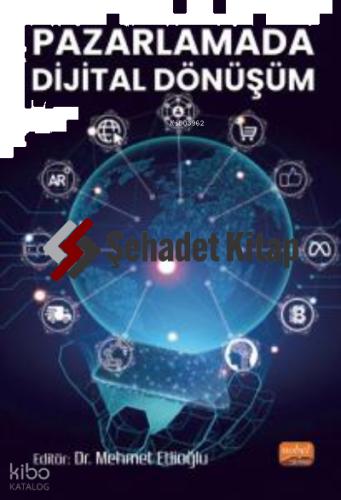 Pazarlamada Dijital Dönüşüm