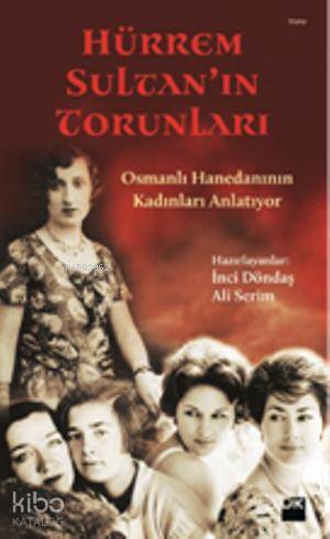 Hürrem Sultan ın Torunları
