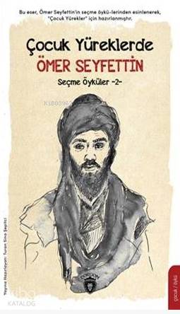 Çocuk Yüreklerde Ömer Seyfettin