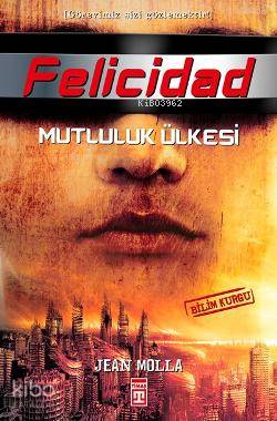 Felicidad Mutluluk Ülkesi