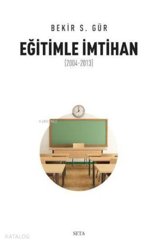 Eğitimle İmtihan 2004 2013