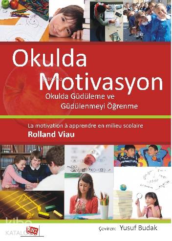 Okulda Motivasyon