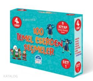 100 Temel Eserden Seçmeler 1 Sınıf 100 Temel Eserden Seçmeler 1 Sınıf