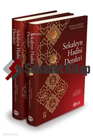 Sekaleyn Hadisi Dersleri 2 Cilt Takım