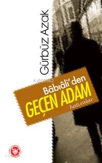 Babıali den Geçen Adam