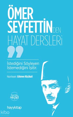 Ömer Seyfettin den Hayat Dersler