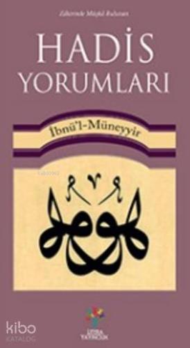 Hadis Yorumları