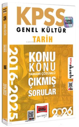 2026 KPSS Genel Kültür Tarih 2016 2026 Konu Konu Tamamı Çözümlü Çıkmış Sorular