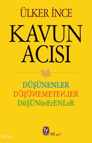 Düşünenler Düşünemeyenler Düşünüverenler