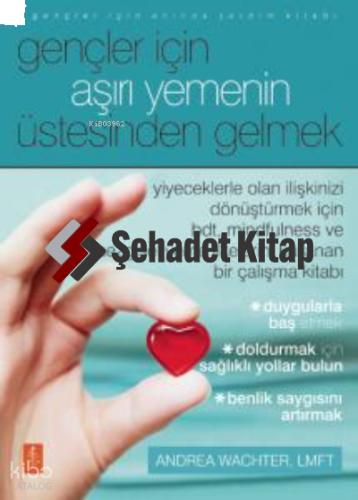 Gençler İçin Aşırı Yemenin Üstesinden Gelmek Getting Over Overeating For Teens