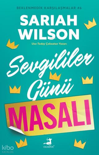 Sevgililer Günü Masalı Beklenmedik Karşılaşmalar 6