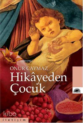 Hikâyeden Çocuk