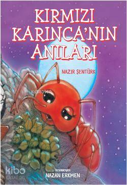 Kırmızı Karınca nın Anıları