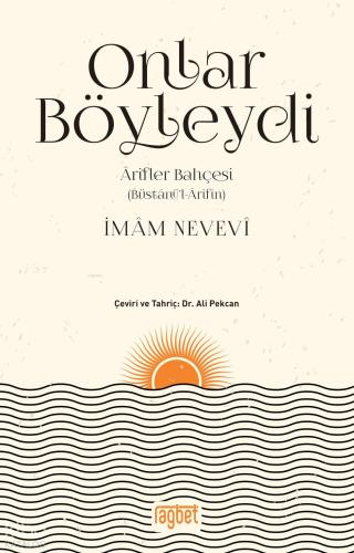 Onlar Böyleydi Arifler Bahçesi Büstanü l Arifin