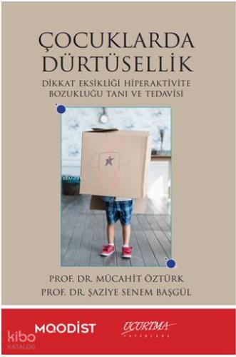 Çocuklarda Dürtüsellik