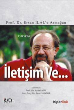 İletişim Ve