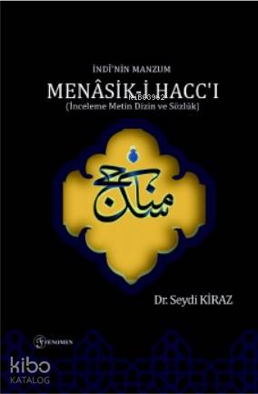 İndi nin Manzum Menasik i Hacc ı