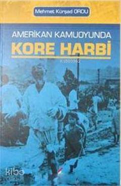 Amerikan Kamuoyunda Kore Harbi