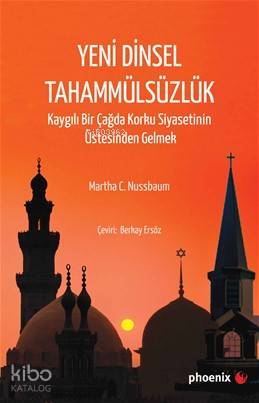 Yeni Dinsel Tahammülsüzlük