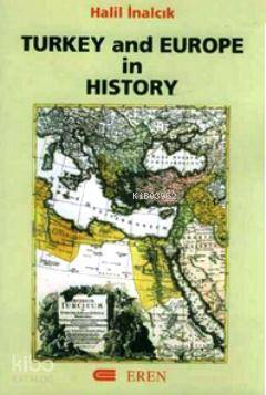 Turkey And Europe in History