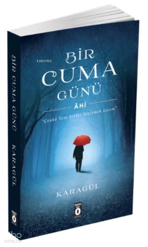 Bir Cuma Günü Âhi