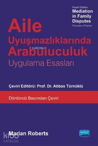 Aile Uyuşmazlıklarında Arabuluculuk