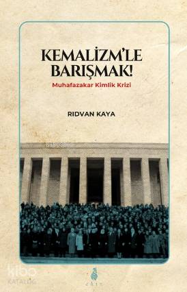 Kemalizm le Barışmak