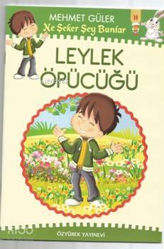 Leylek Öpücüğü Ne Şeker Şey Bunlar