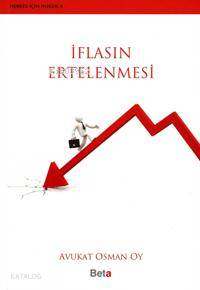 İflasın Ertelenmesi Osman Oy