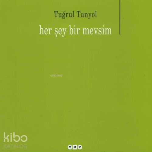 Her Şey Bir Mevsim
