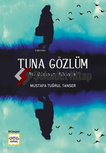 Tuna Gözlüm