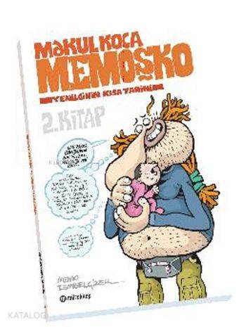 Makul Koca Memoşko 2 Yenilginin Kısa Tarihi