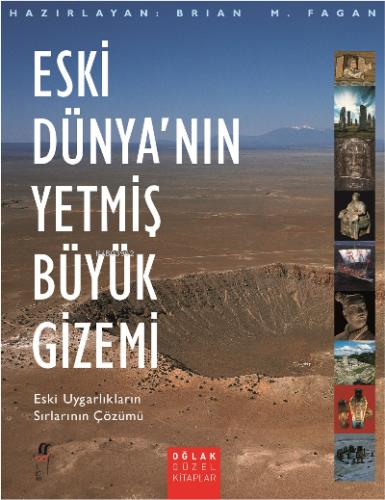 Eski Dünya nın Yetmiş Büyük Gizemi
