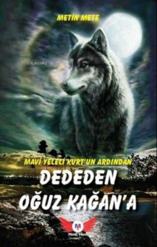 Mavi Yeleli Kurt un Ardından 3 Görevimiz Malazgirt