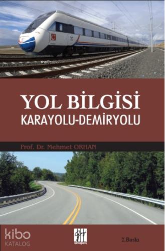 Yol Bilgisi Karayolu Demiryolu